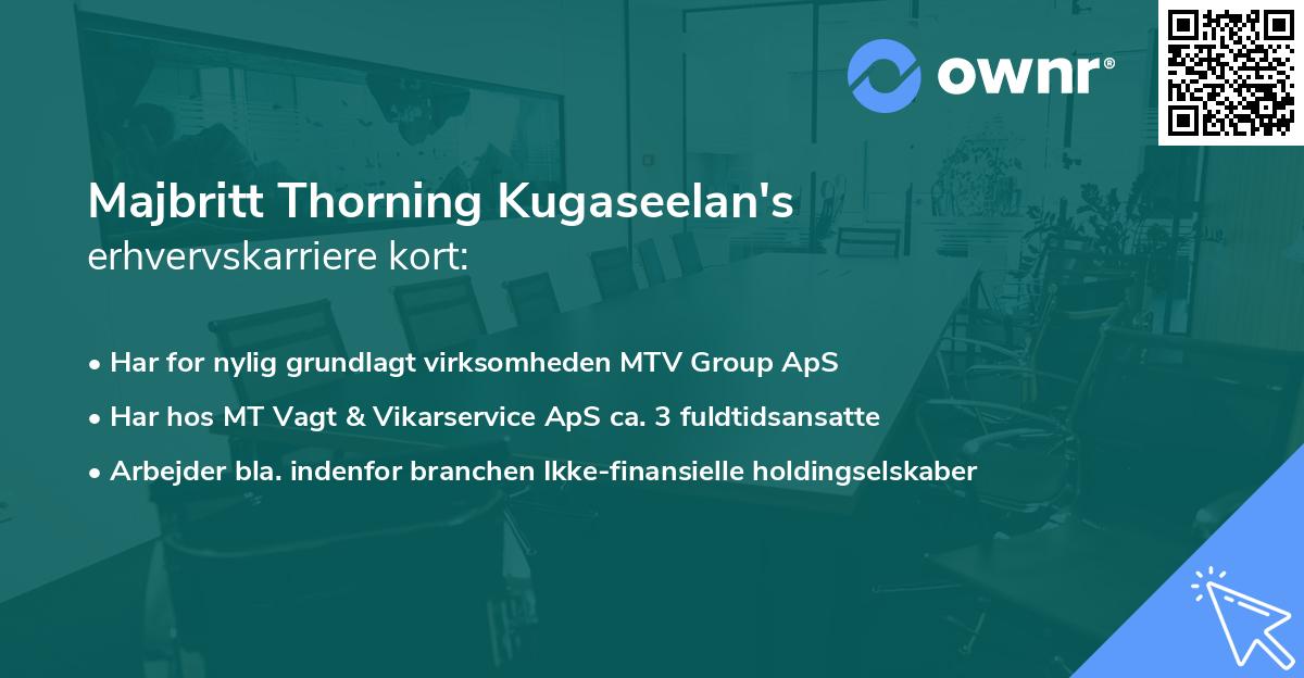 Majbritt Thorning Kugaseelan's erhvervskarriere kort