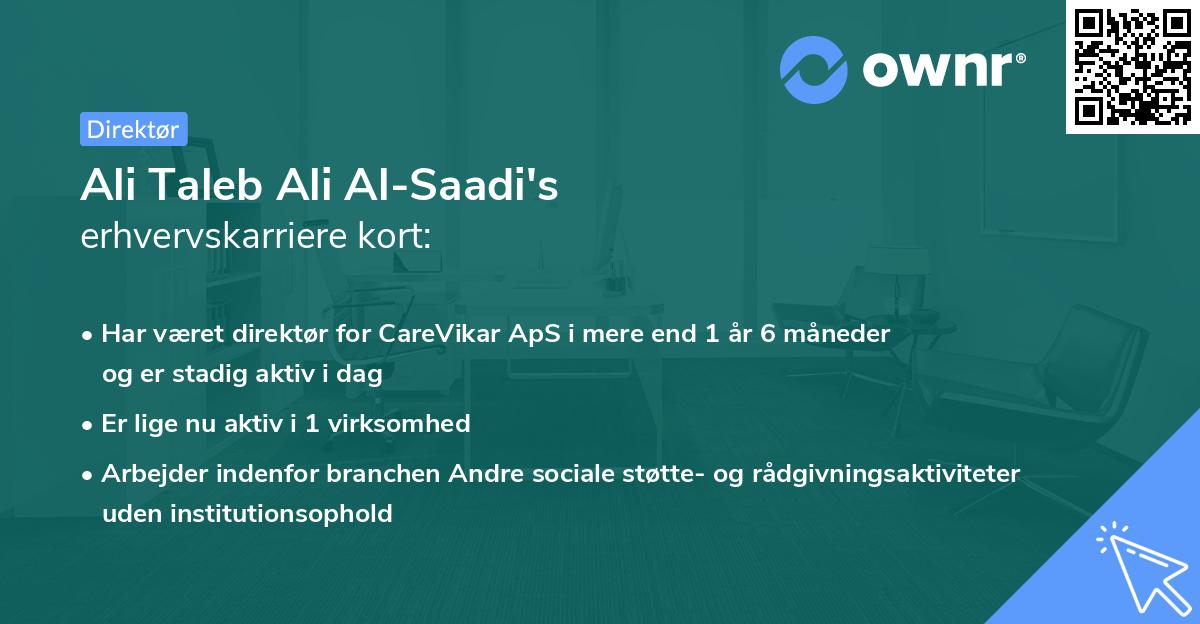 Ali Taleb Ali Al-Saadi's erhvervskarriere kort