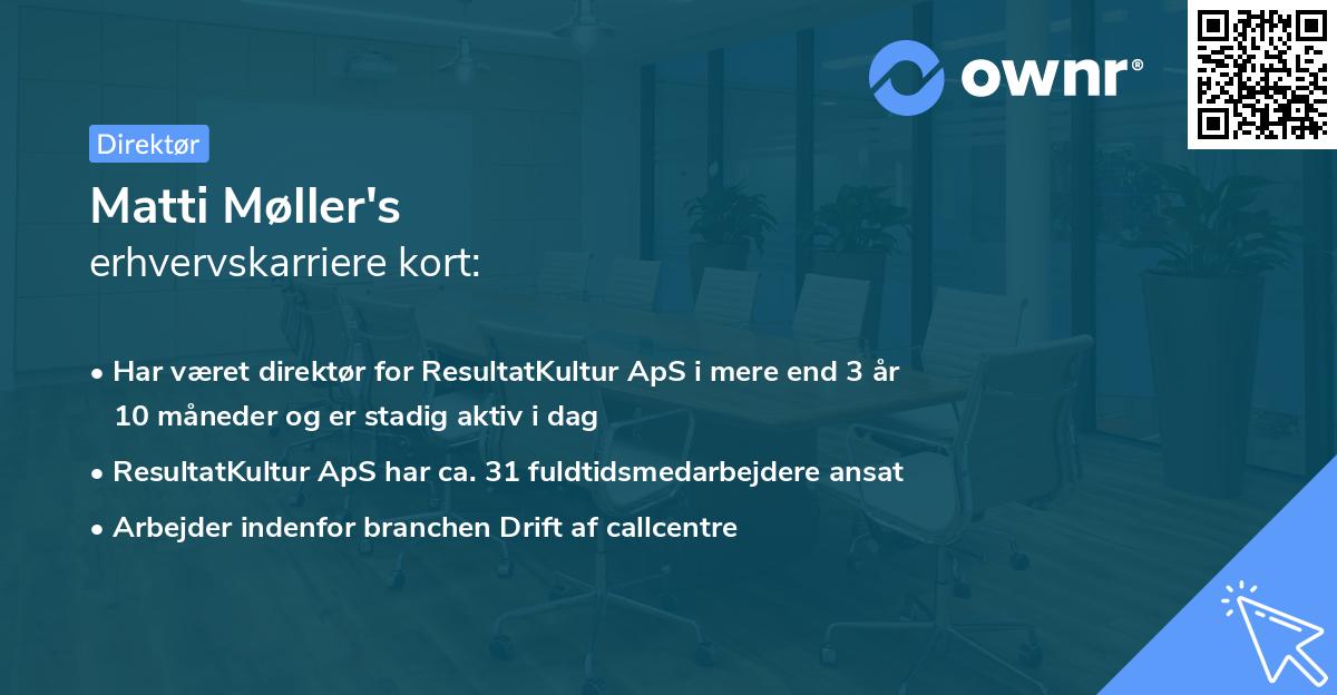 Matti Møller's erhvervskarriere kort