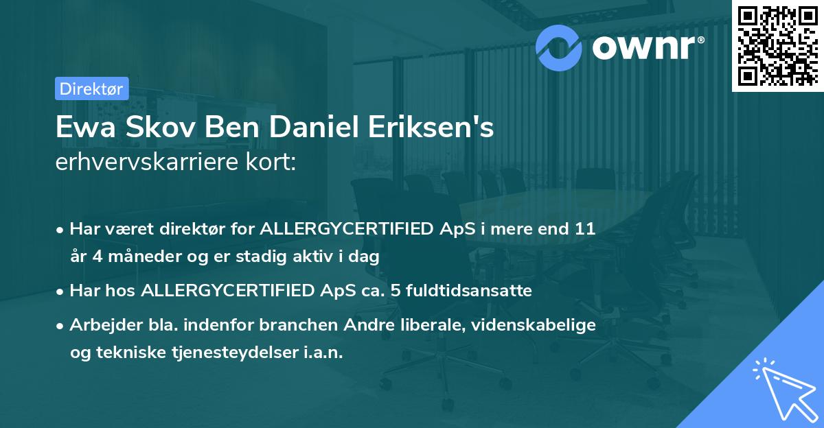 Ewa Skov Ben Daniel Eriksen's erhvervskarriere kort