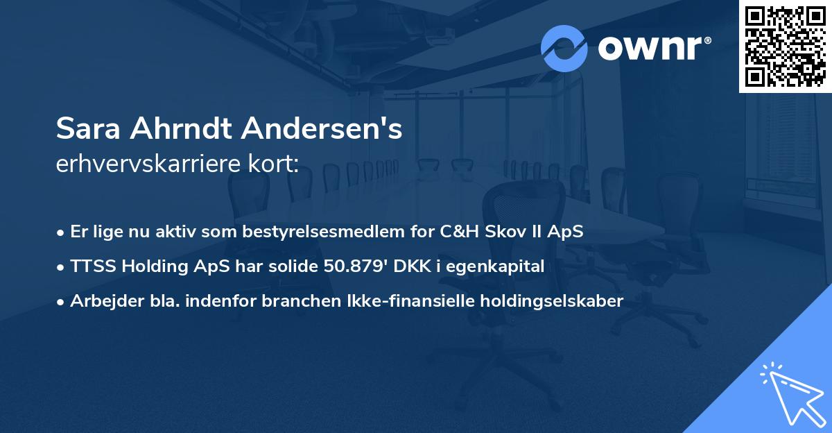 Sara Ahrndt Andersen's erhvervskarriere kort