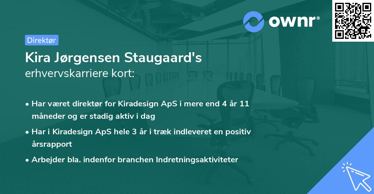 Kira Jørgensen Staugaard's erhvervskarriere kort