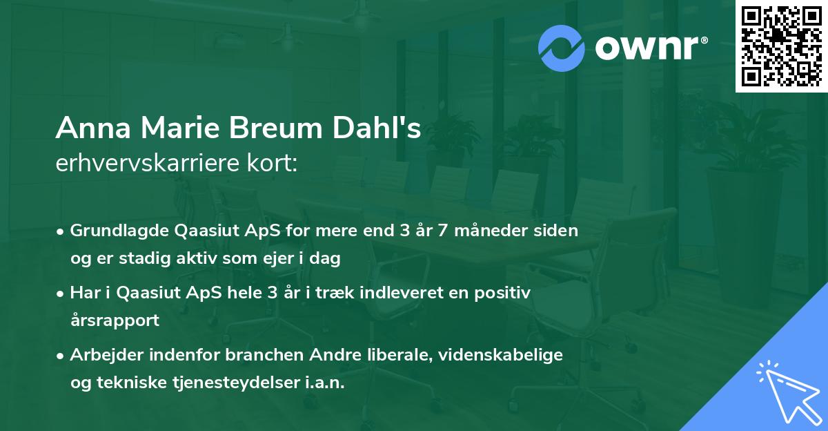 Anna Marie Breum Dahl's erhvervskarriere kort