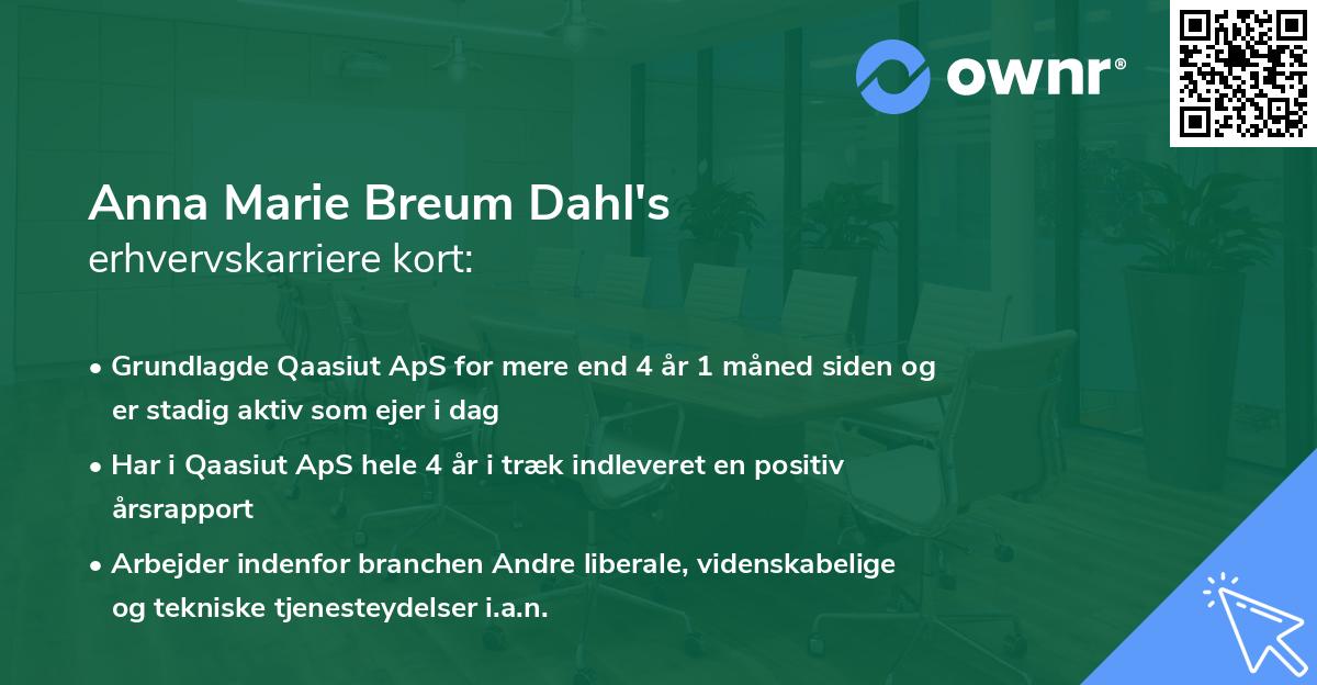 Anna Marie Breum Dahl's erhvervskarriere kort