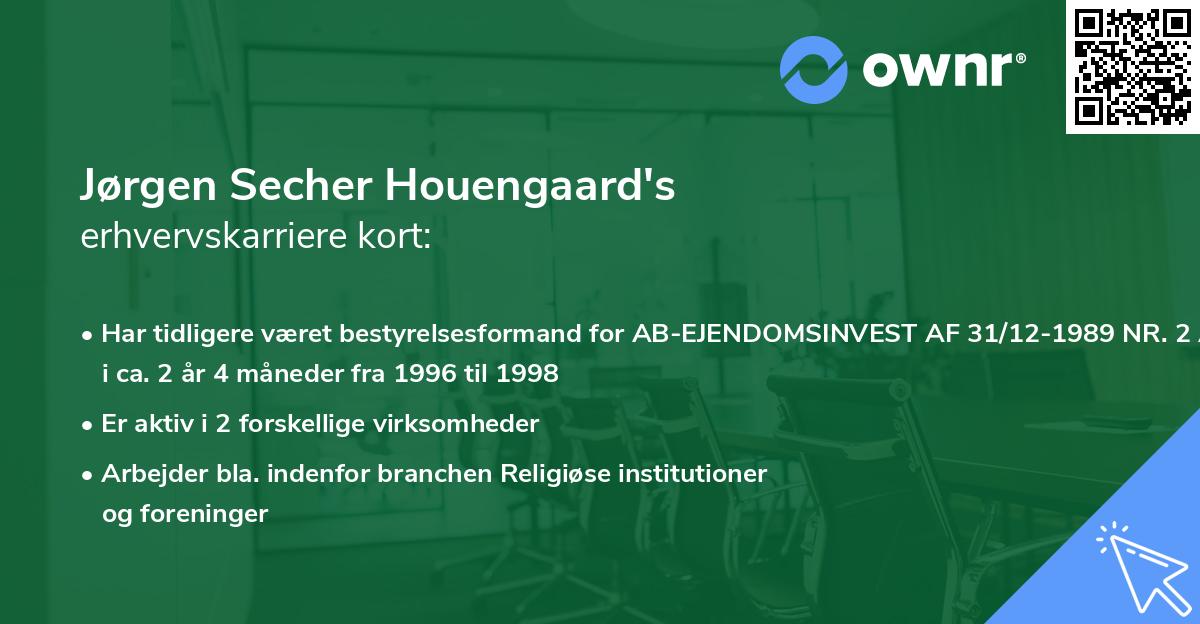 Jørgen Secher Houengaard's erhvervskarriere kort