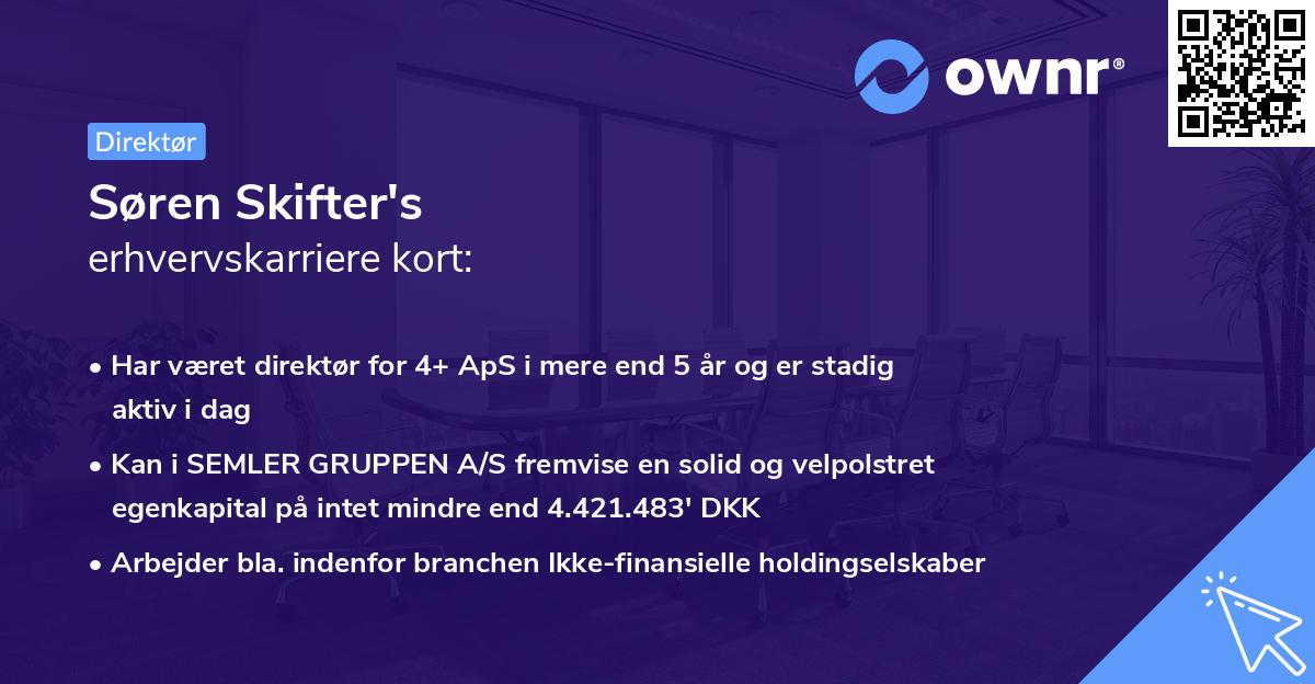 Søren Skifter's erhvervskarriere kort