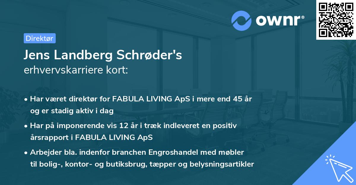 Jens Landberg Schrøder's erhvervskarriere kort