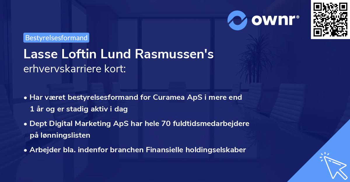 Lasse Loftin Lund Rasmussen's erhvervskarriere kort