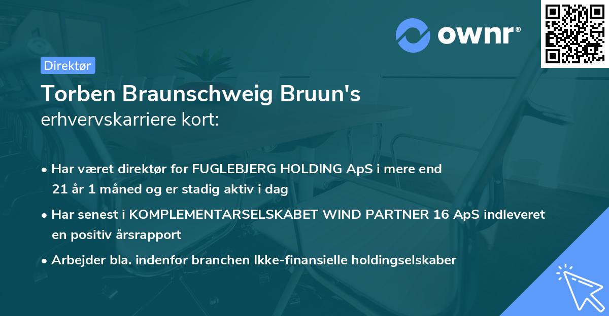 Torben Braunschweig Bruun's erhvervskarriere kort