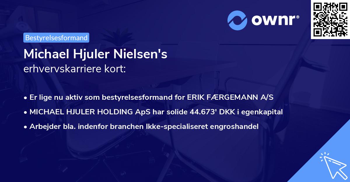 Michael Hjuler Nielsen's erhvervskarriere kort