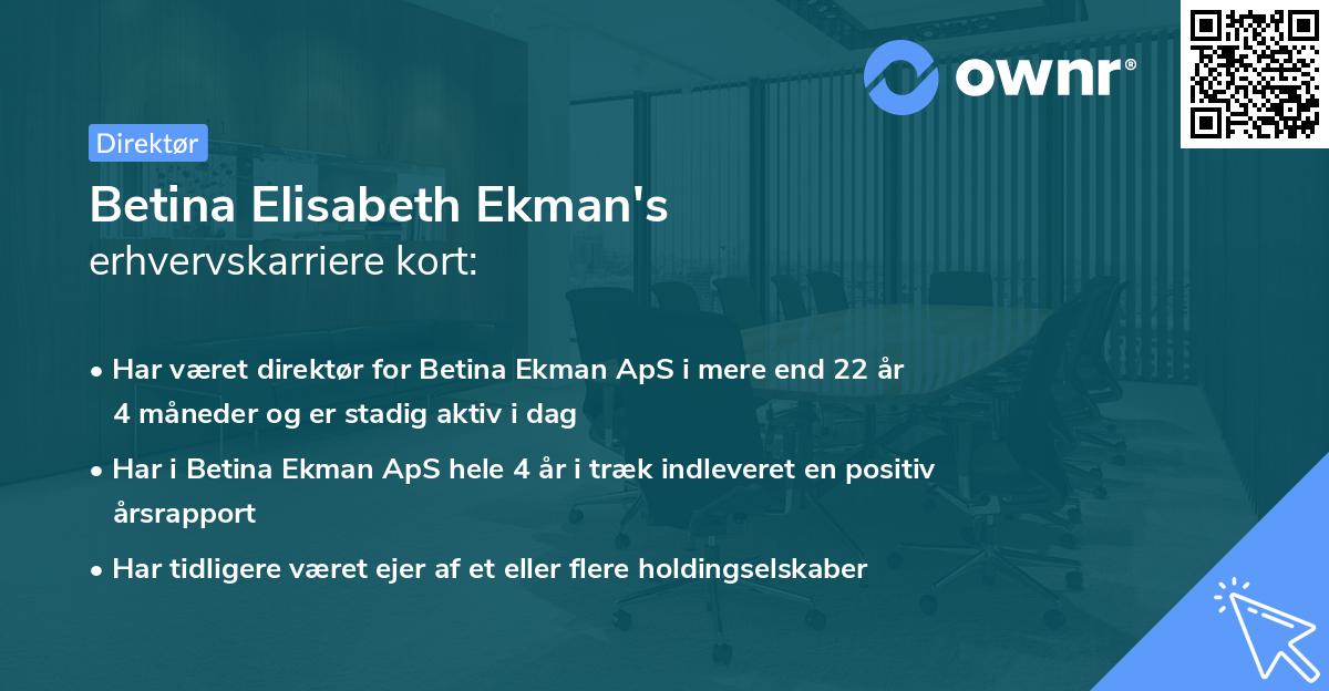 Betina Elisabeth Ekman's erhvervskarriere kort