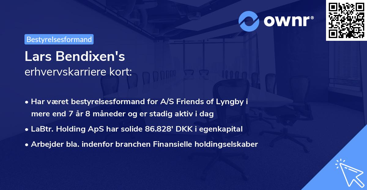 Lars Bendixen's erhvervskarriere kort