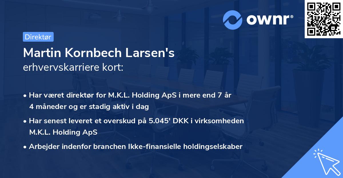 Martin Kornbech Larsen's erhvervskarriere kort