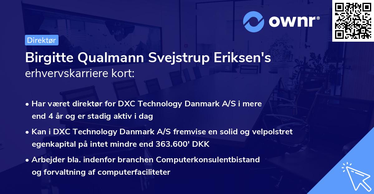 Birgitte Qualmann Svejstrup Eriksen's erhvervskarriere kort