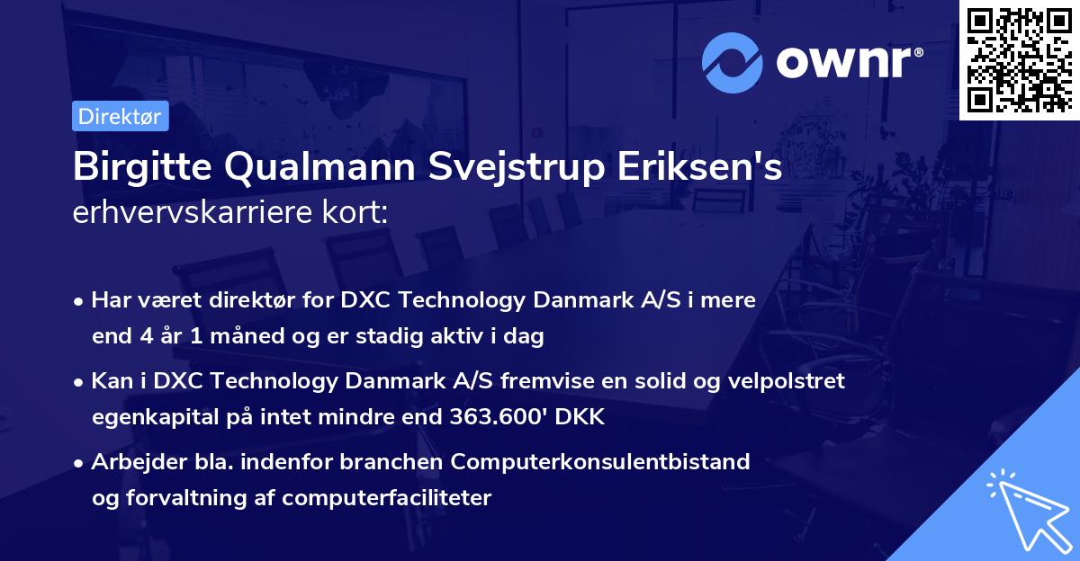 Birgitte Qualmann Svejstrup Eriksen's erhvervskarriere kort