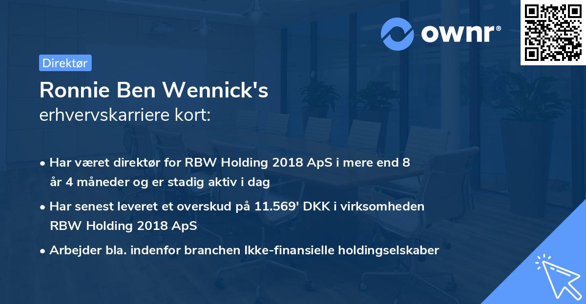 Ronnie Ben Wennick's erhvervskarriere kort