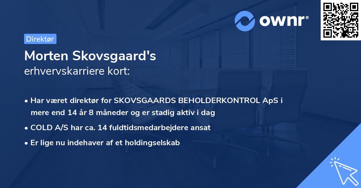 Morten Skovsgaard's erhvervskarriere kort
