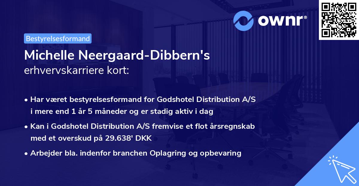 Michelle Neergaard-Dibbern's erhvervskarriere kort