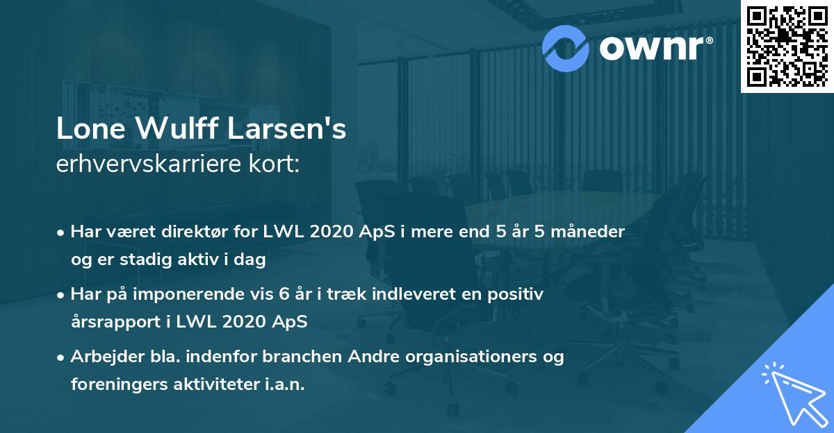 Lone Wulff Larsen's erhvervskarriere kort
