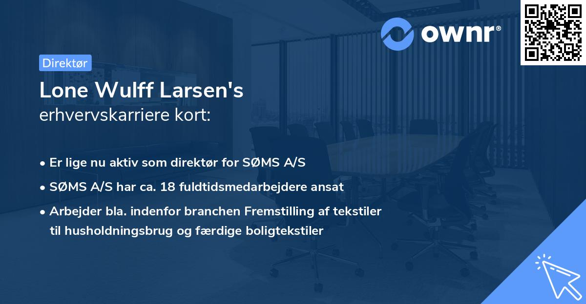 Lone Wulff Larsen's erhvervskarriere kort