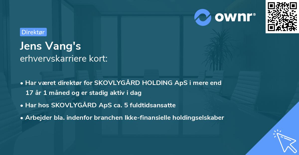 Jens Vang's erhvervskarriere kort