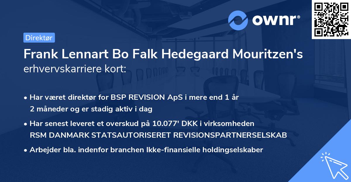 Frank Lennart Bo Falk Hedegaard Mouritzen's erhvervskarriere kort
