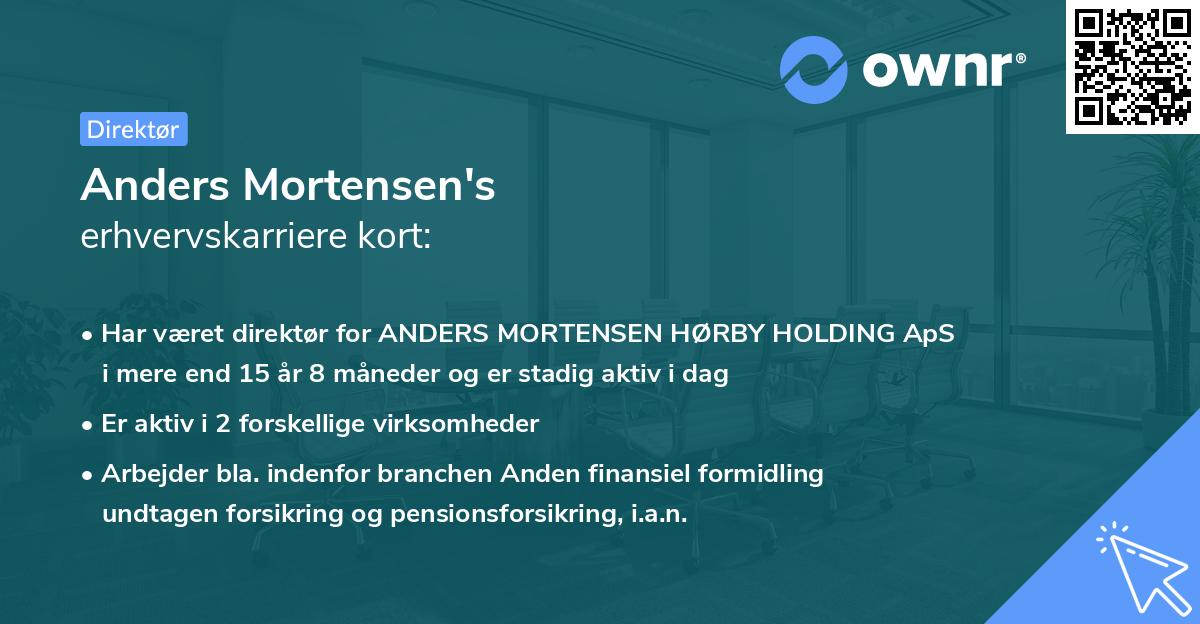 Anders Mortensen's erhvervskarriere kort