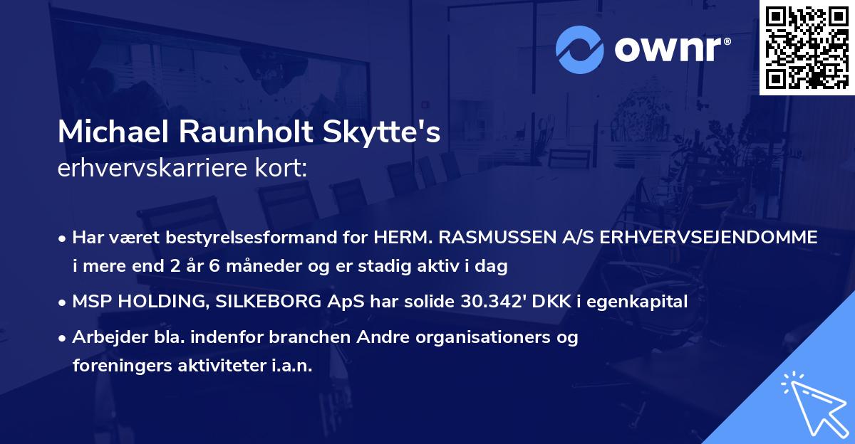 Michael Raunholt Skytte's erhvervskarriere kort