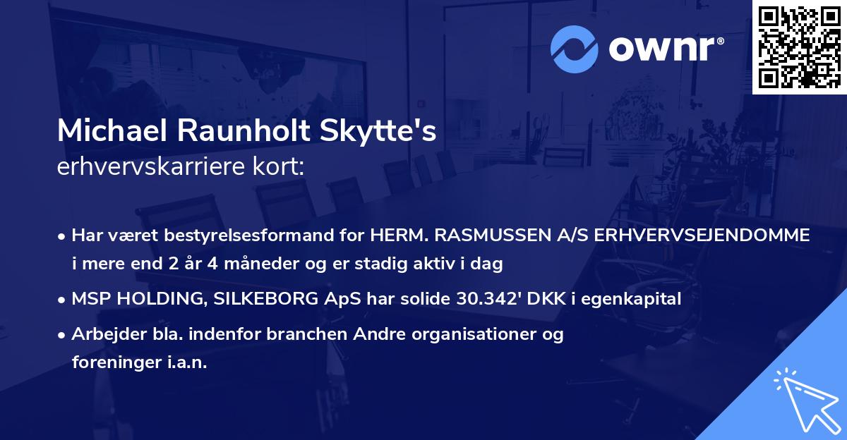 Michael Raunholt Skytte's erhvervskarriere kort