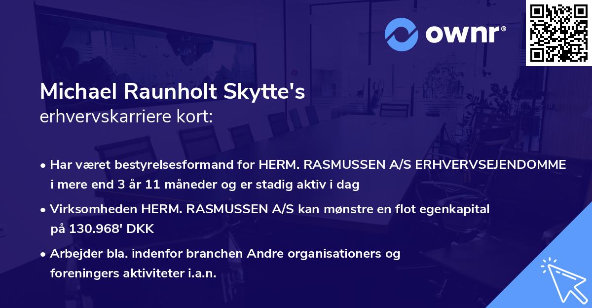 Michael Raunholt Skytte's erhvervskarriere kort