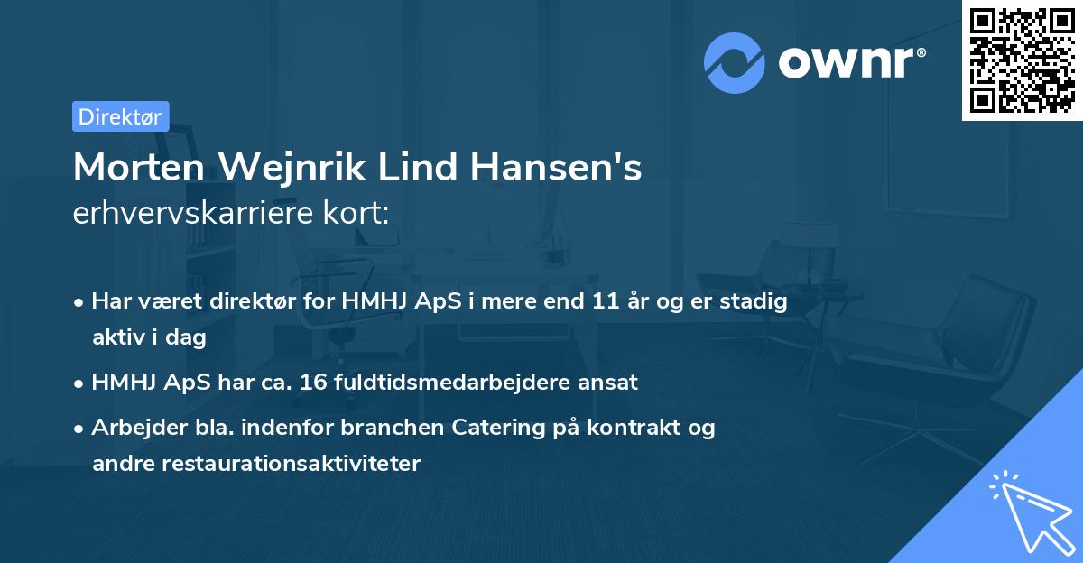 Morten Wejnrik Lind Hansen's erhvervskarriere kort