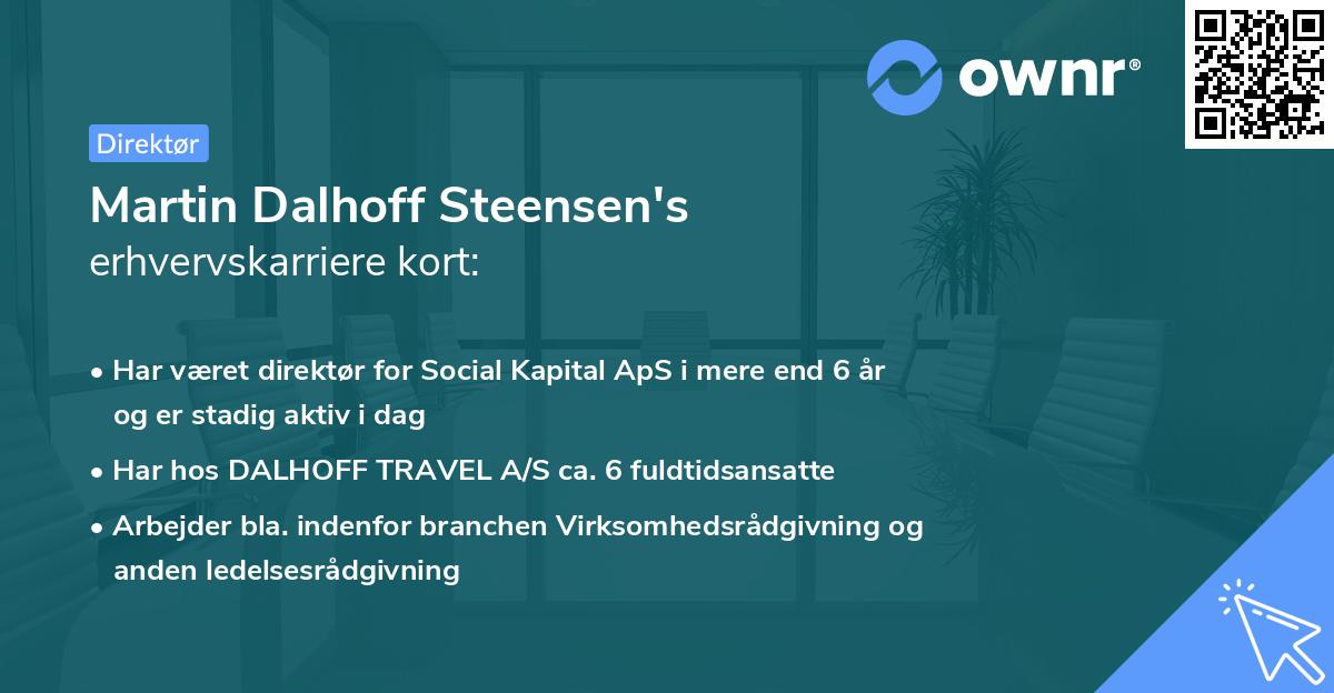 Martin Dalhoff Steensen's erhvervskarriere kort