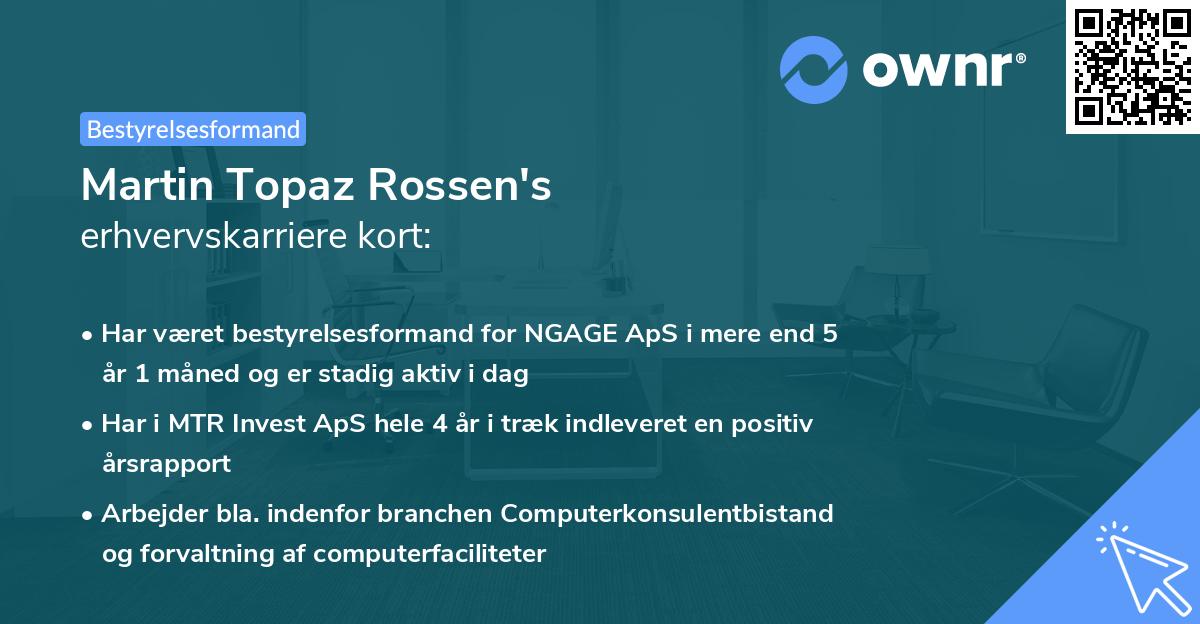 Martin Topaz Rossen's erhvervskarriere kort