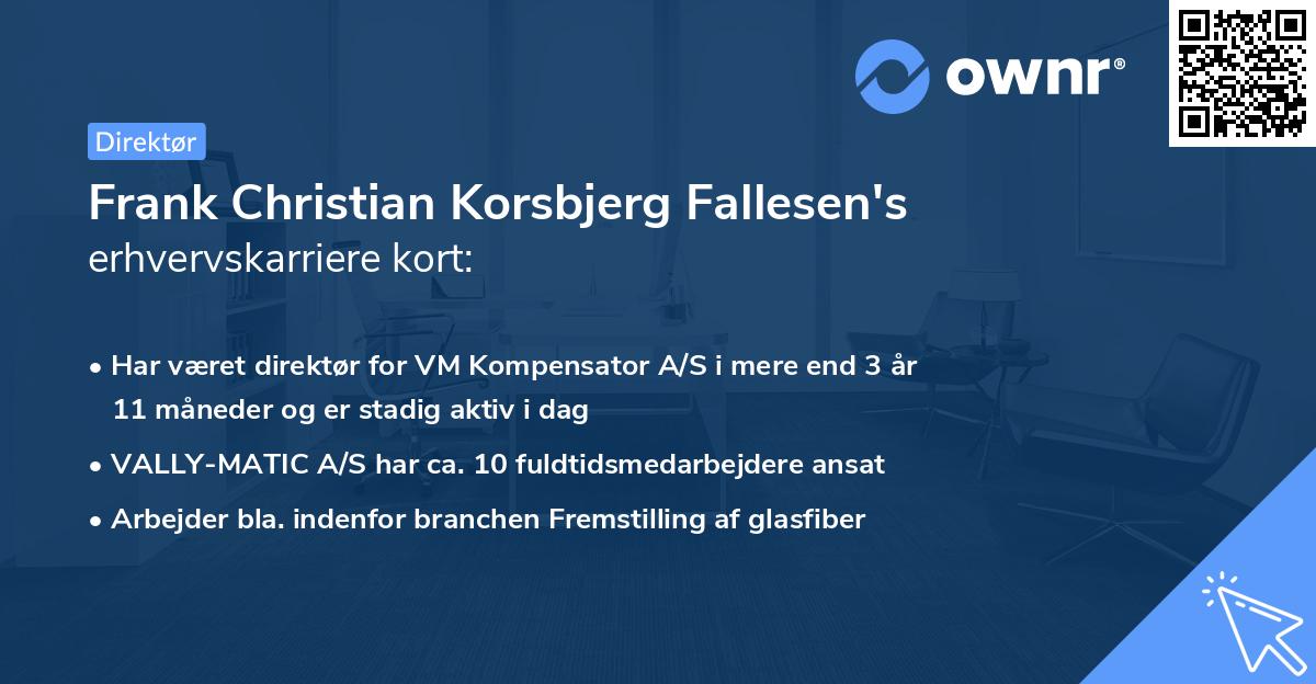 Frank Christian Korsbjerg Fallesen's erhvervskarriere kort