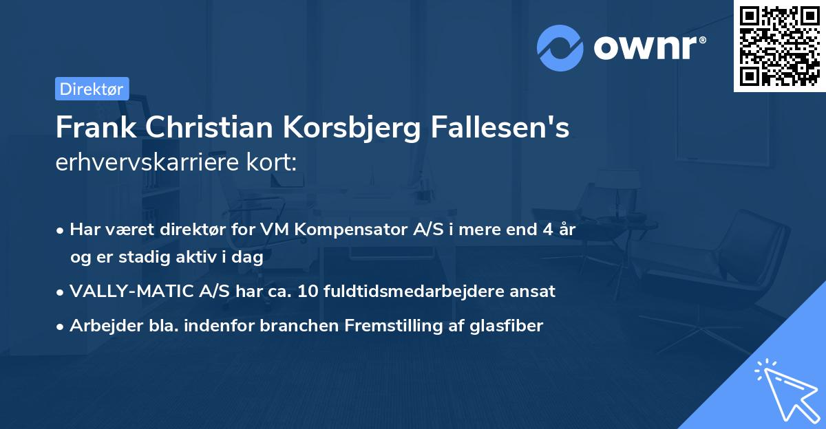 Frank Christian Korsbjerg Fallesen's erhvervskarriere kort