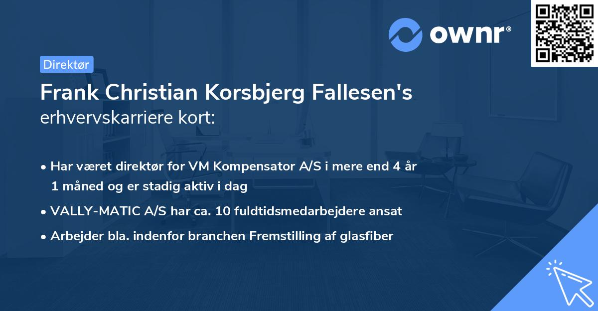 Frank Christian Korsbjerg Fallesen's erhvervskarriere kort