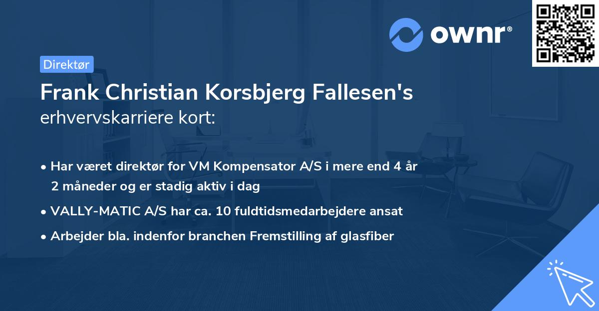 Frank Christian Korsbjerg Fallesen's erhvervskarriere kort