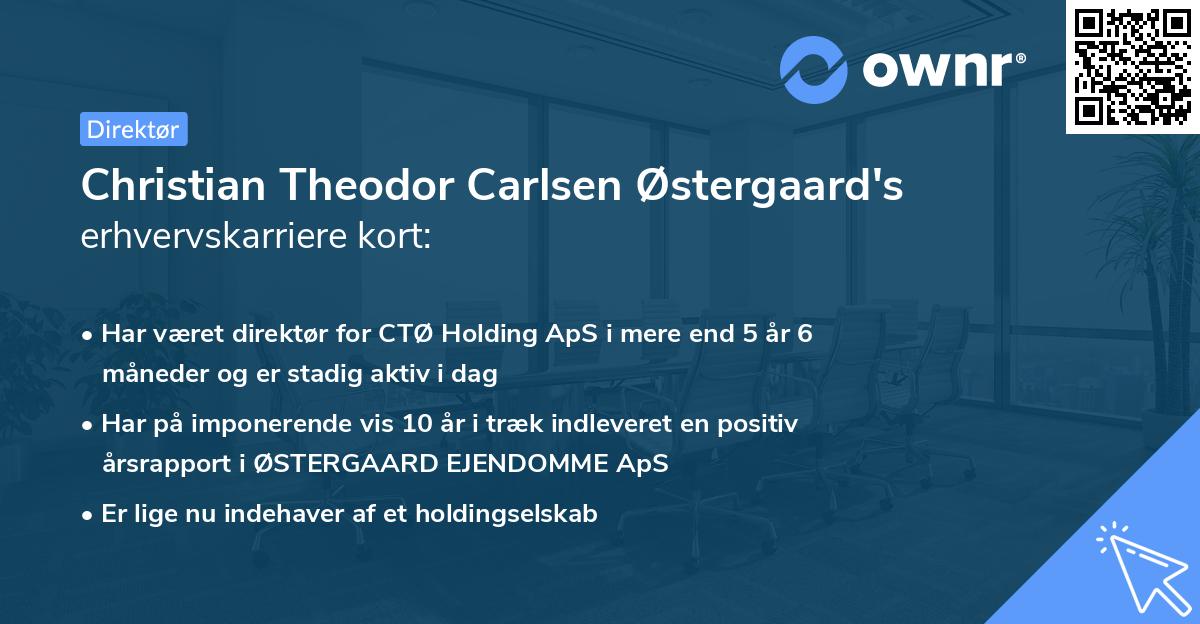 Christian Theodor Carlsen Østergaard's erhvervskarriere kort