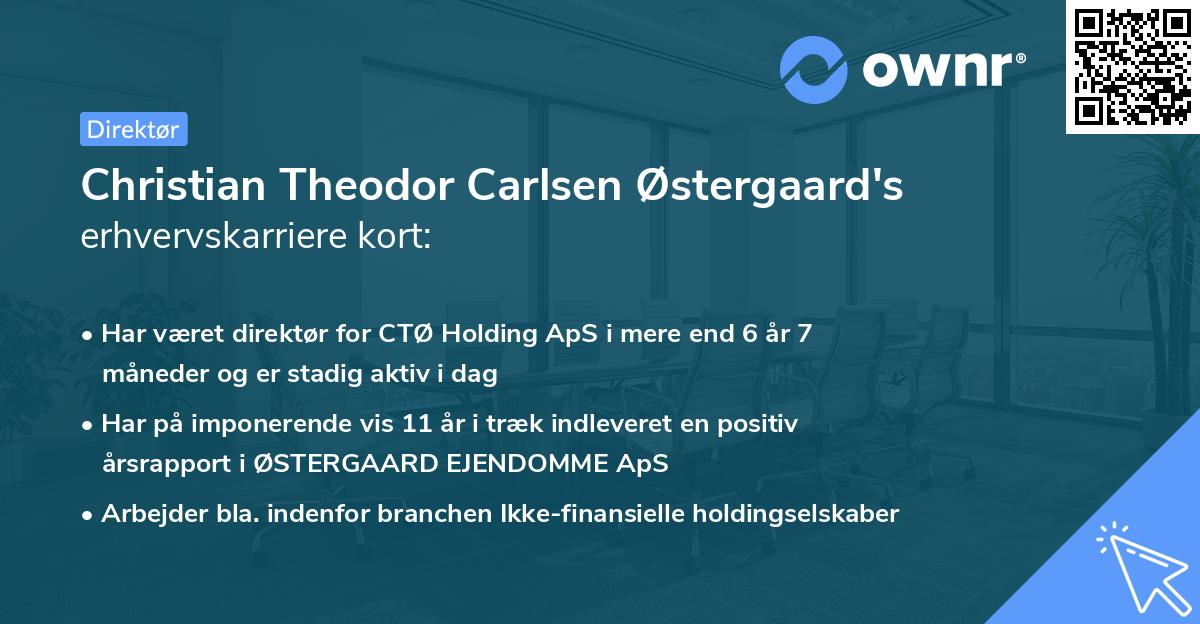 Christian Theodor Carlsen Østergaard's erhvervskarriere kort