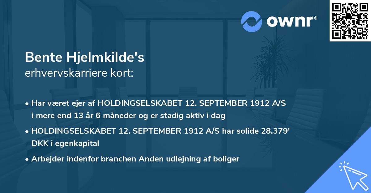 Bente Hjelmkilde's erhvervskarriere kort