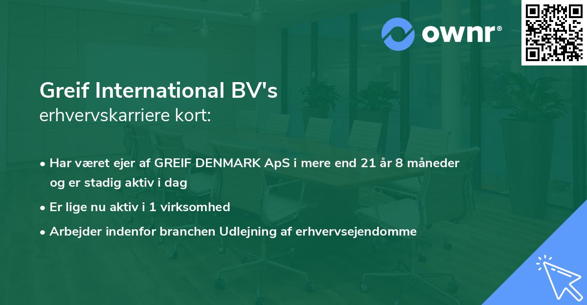 Greif International BV's erhvervskarriere kort