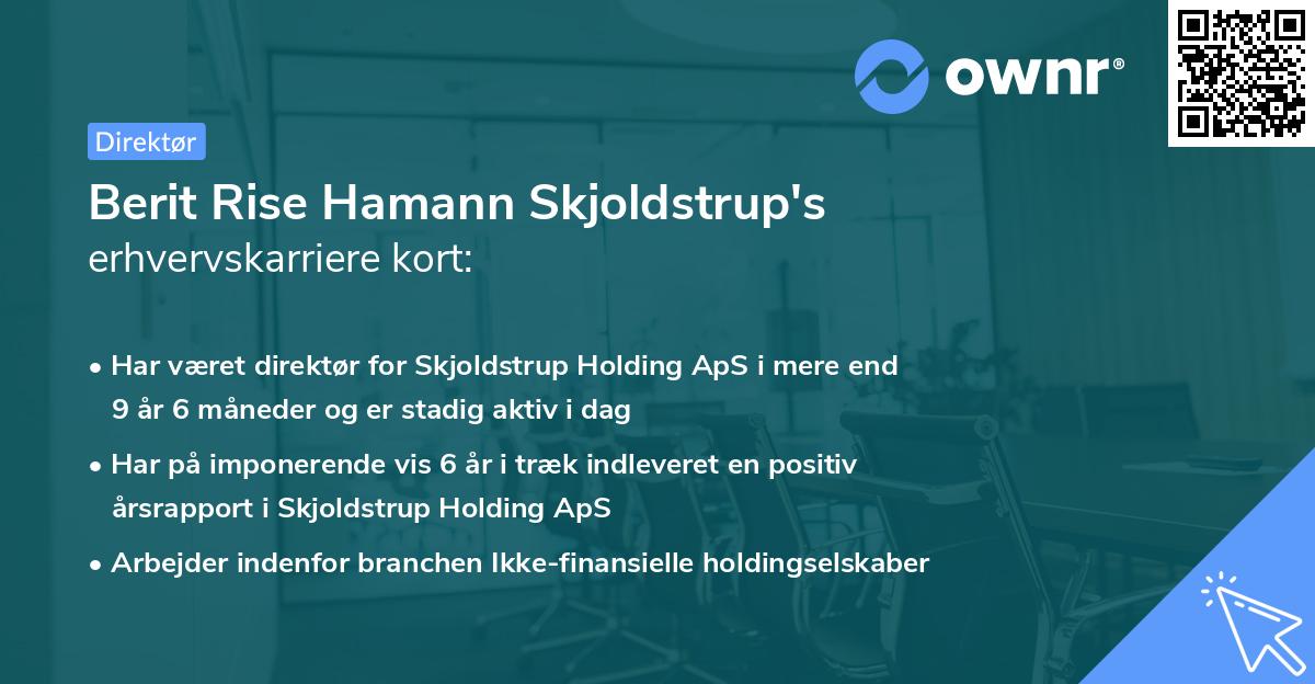 Berit Rise Hamann Skjoldstrup's erhvervskarriere kort