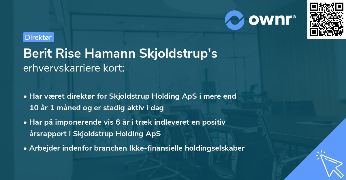 Berit Rise Hamann Skjoldstrup's erhvervskarriere kort