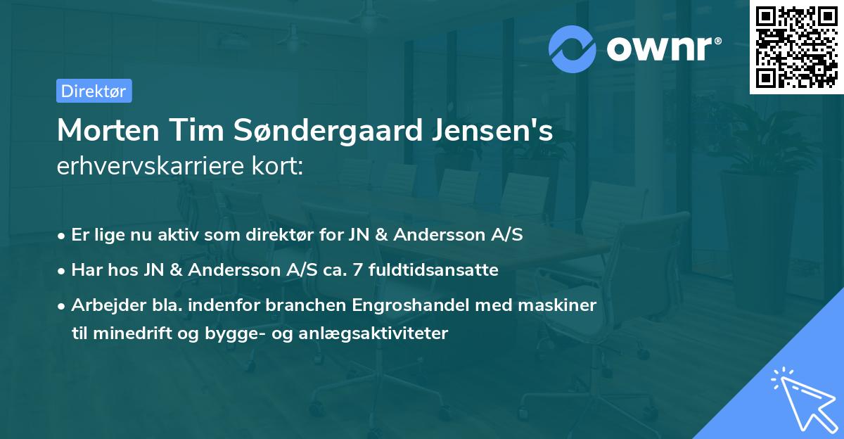 Morten Tim Søndergaard Jensen's erhvervskarriere kort