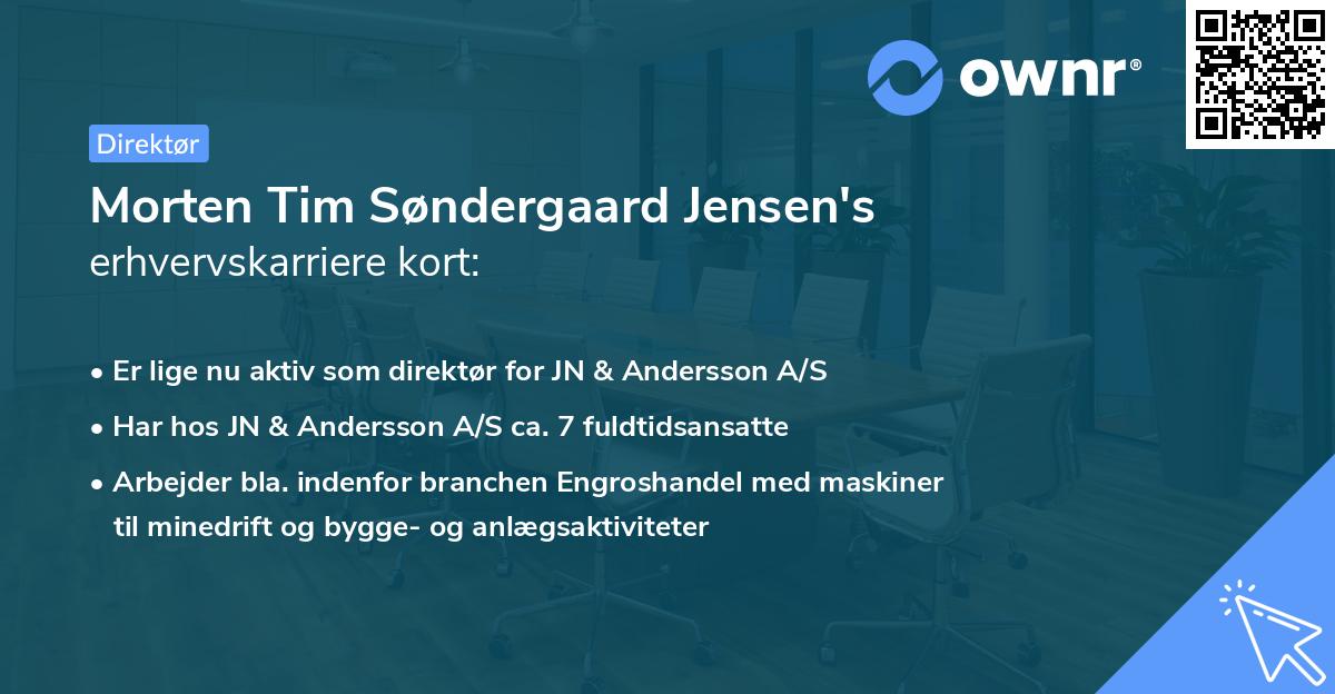 Morten Tim Søndergaard Jensen's erhvervskarriere kort