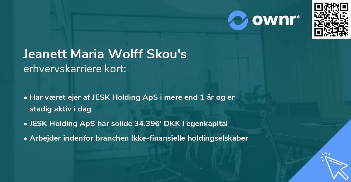Jeanett Maria Wolff Skou's erhvervskarriere kort