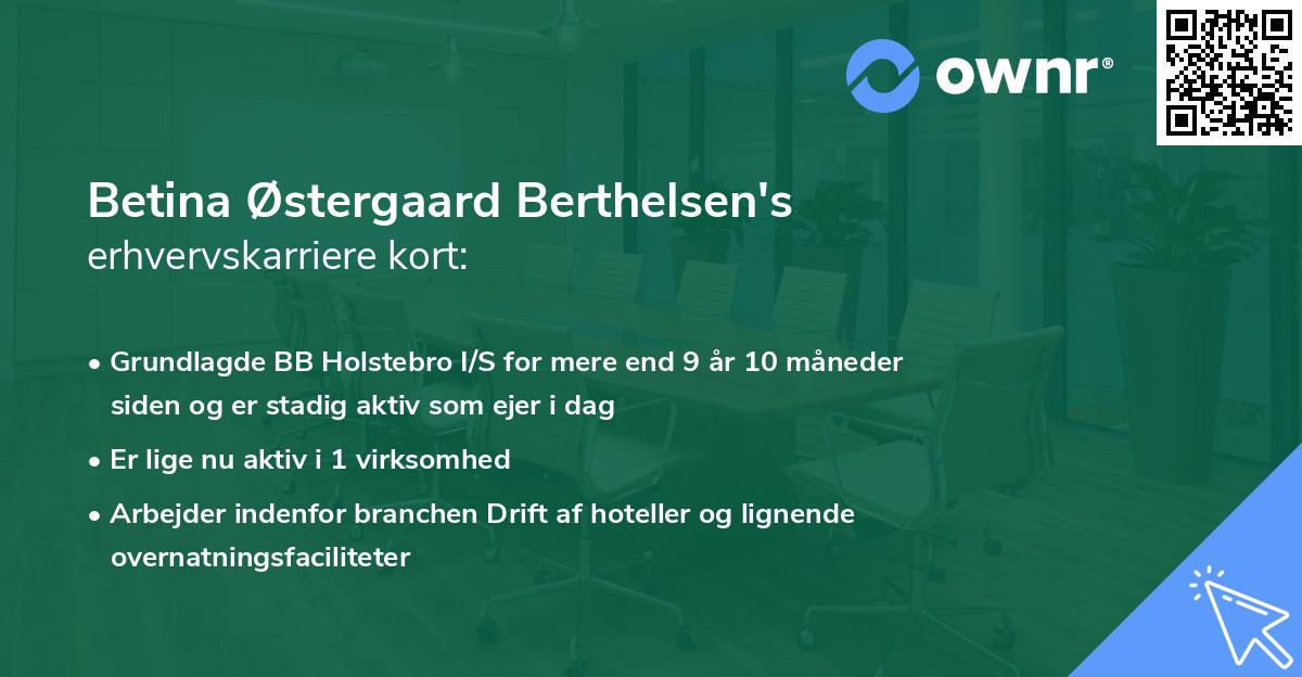 Betina Østergaard Berthelsen's erhvervskarriere kort
