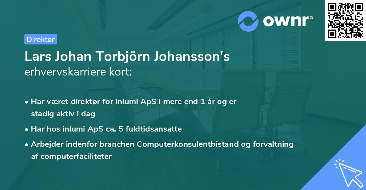 Lars Johan Torbjörn Johansson's erhvervskarriere kort