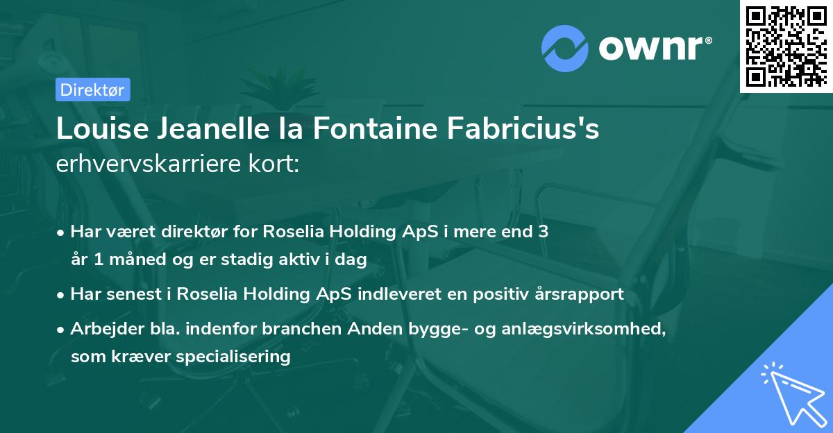 Louise Jeanelle la Fontaine Fabricius's erhvervskarriere kort