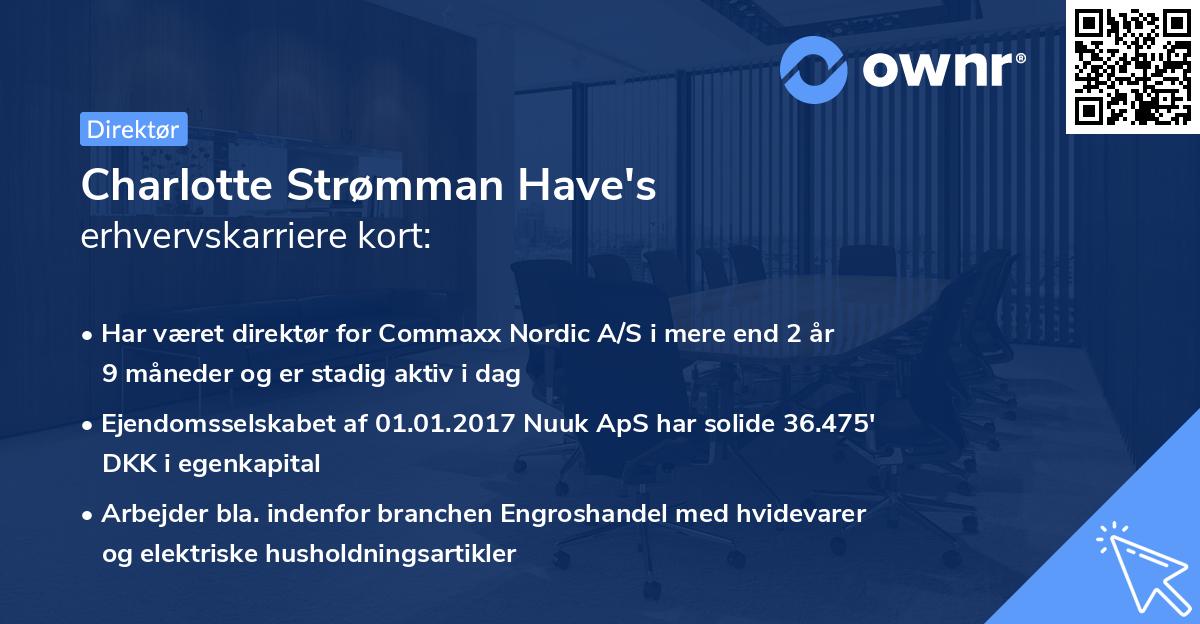 Charlotte Strømman Have's erhvervskarriere kort
